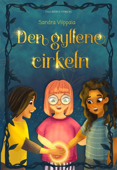 Sandra Vilppala - Den gyllene cirkeln, Kartonnage