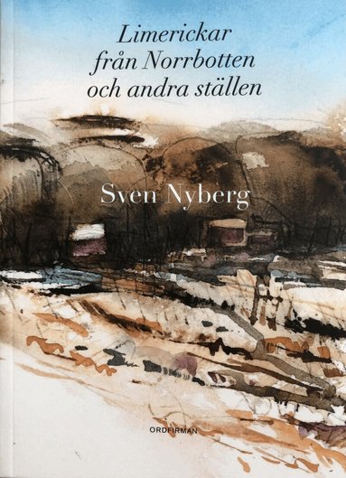 Sven Nyberg - Limerickar från Norrbotten och andra ställen, Häftad