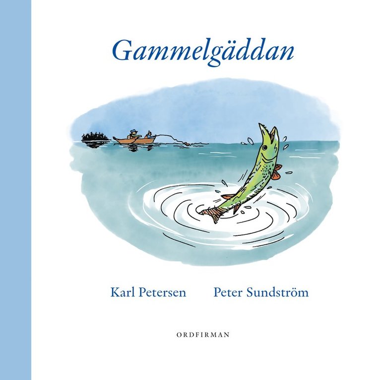 Gammelgäddan 1