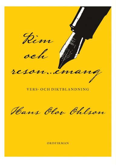 Hans Olov Ohlson - Rim och resonemang : vers- och diktblandning, Häftad