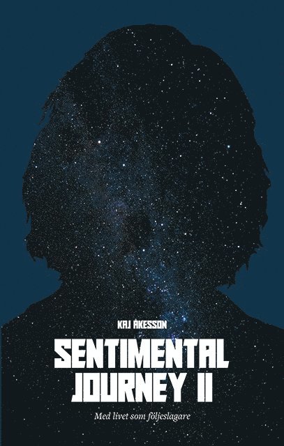 Med livet som följeslagare