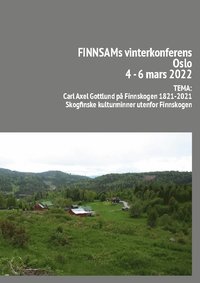 bokomslag Finnsam vinterkonferens i Oslo 4-6 mars 2022 : Tema: Carl Axel Gottlund på