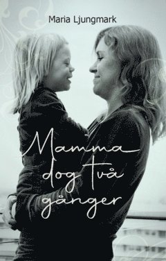 bokomslag Mamma dog två gånger