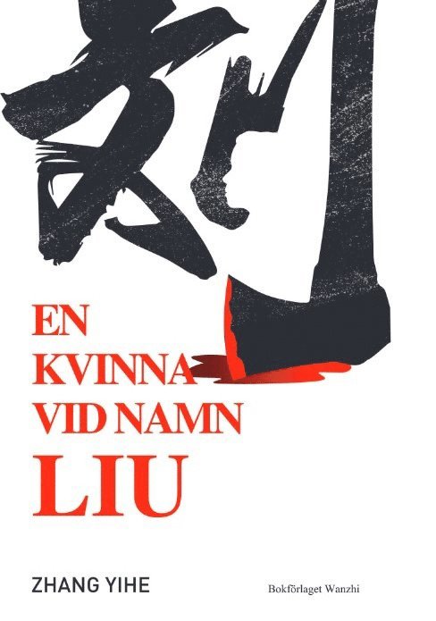 En kvinna vid namn Liu 1