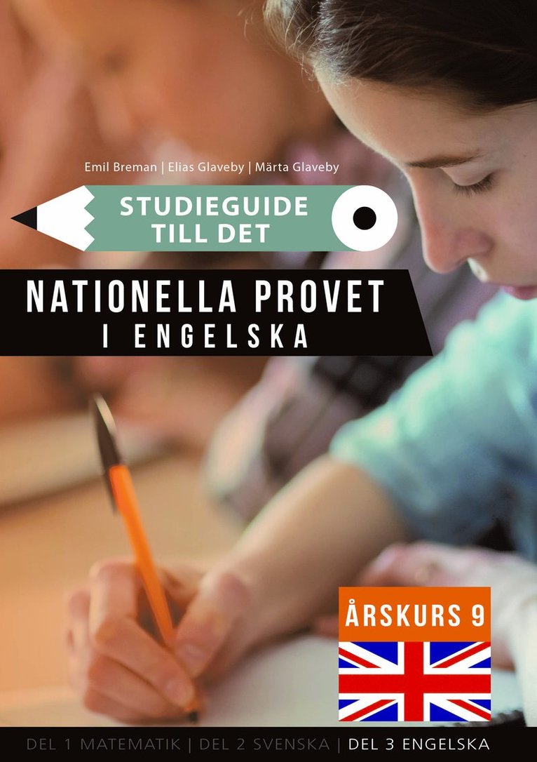 Studieguide till det nationella provet i Engelska årskurs 9 1