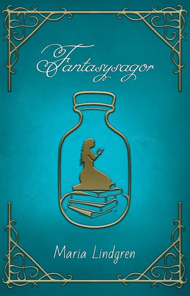 Maria Lindgren - Fantasysagor, Häftad
