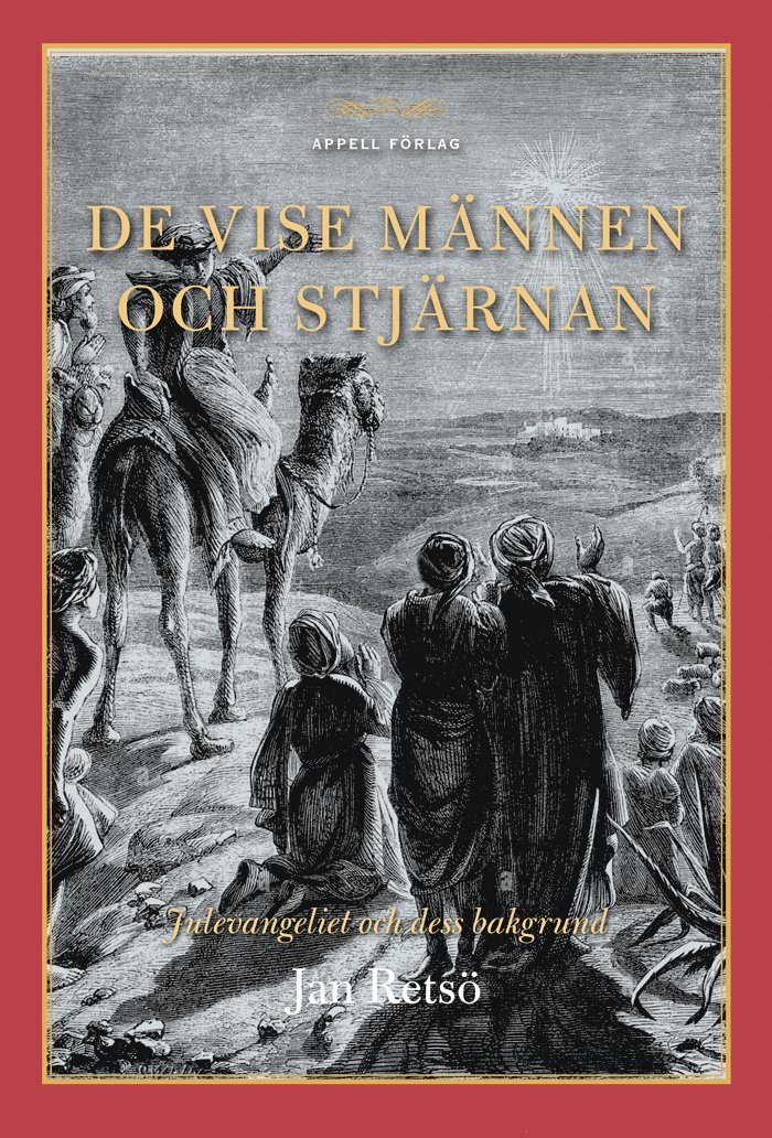 De vise männen och stjärnan - Julevangeliet och dess bakgrund 1