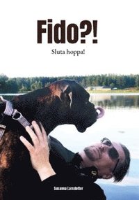 bokomslag Fido?! Sluta hoppa!