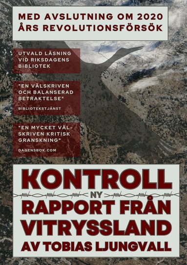 Tobias Ljungvall - Kontroll : ny rapport från Vitryssland, Häftad