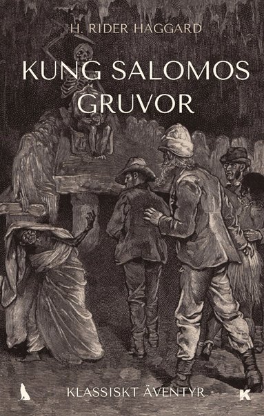 Henry Rider Haggard - Kung Salomos gruvor, Häftad