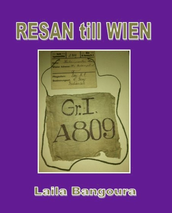 Laila Bangoura - Resan till Wien, Häftad