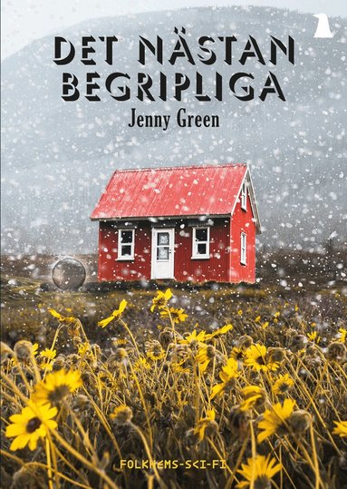 Jenny Green - Det nästan begripliga, Häftad
