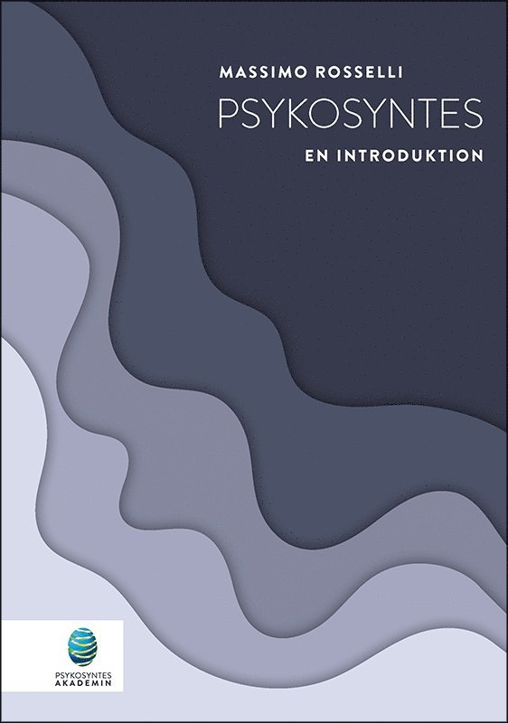 Psykosyntes - en introduktion 1