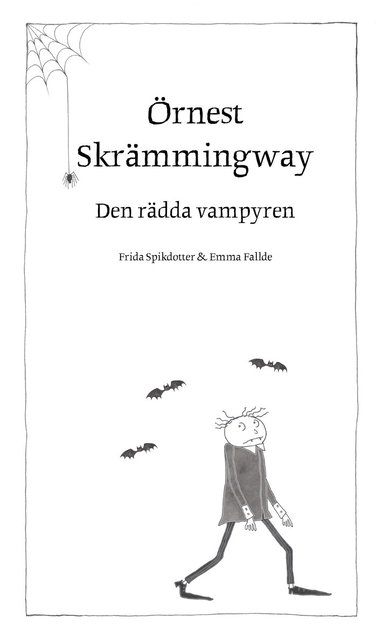 bokomslag Örnest Skrämmingway - den rädda vampyren