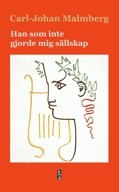 Carl-Johan Malmberg - Han som inte gjorde mig sällskap, Pocket