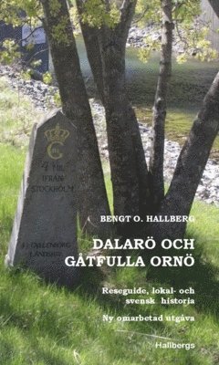 bokomslag Dalarö och gåtfulla Ornö : reseguide, lokal- och svensk historia