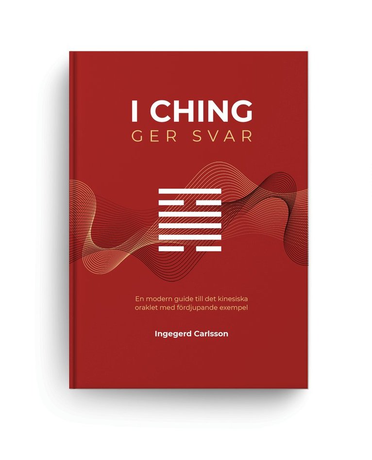 Ingegerd Carlsson - I Ching ger svar, Kartonnage