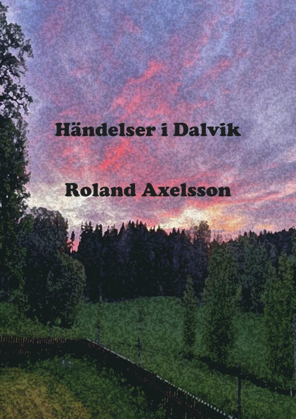 Händelser i Dalvik 1