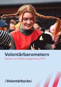 bokomslag Volontärbarometern : rapport om ideellt engagemang 2024
