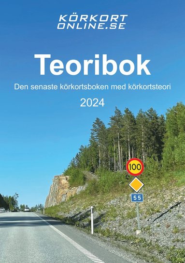 bokomslag Teoribok : den senaste körkortsboken 2024 med körkortsteori
