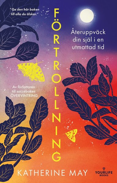 bokomslag Förtrollning : återuppväck din själ i en utmattad tid