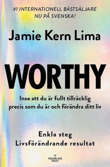 bokomslag WORTHY (Svensk utgåva) - Inse att du är fullt tillräcklig precis som du är