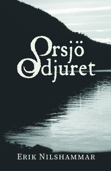 Orsjöodjuret 1