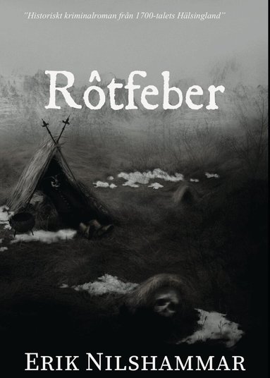 Rötfeber, Storpocket