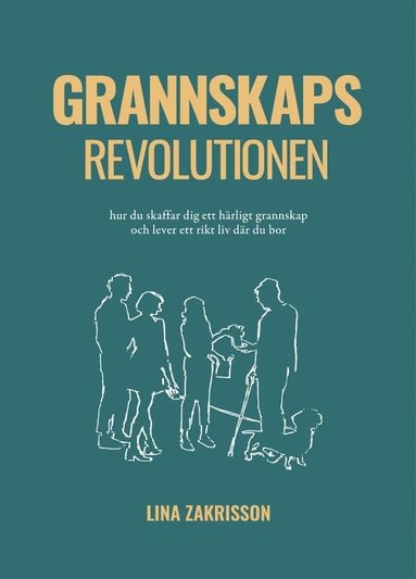 bokomslag Grannskapsrevolutionen