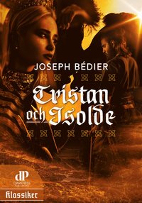 bokomslag Tristan och Isolde
