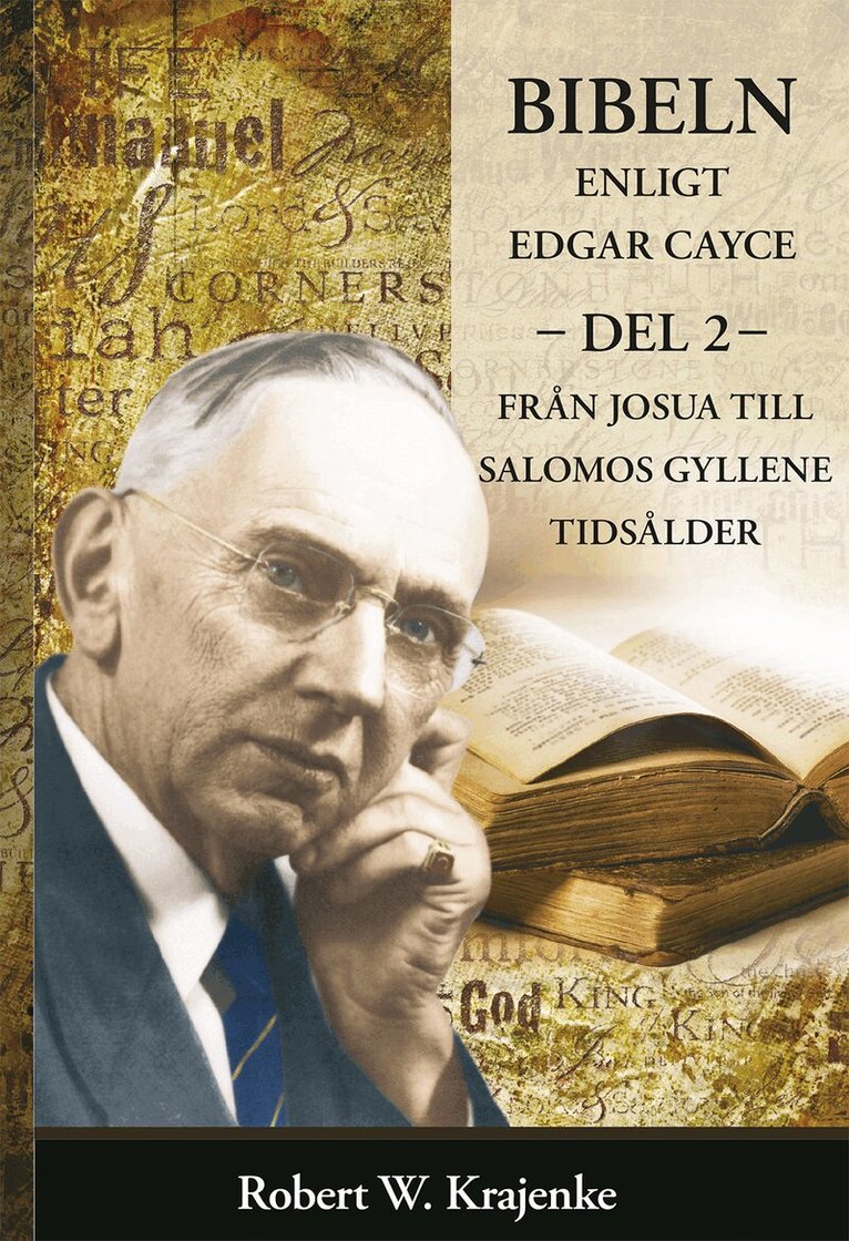 Robert W. Krajenke - Från Josua till Salomos gyllene tidsålder, Häftad