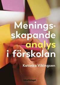 bokomslag Meningsskapande analys i förskolan