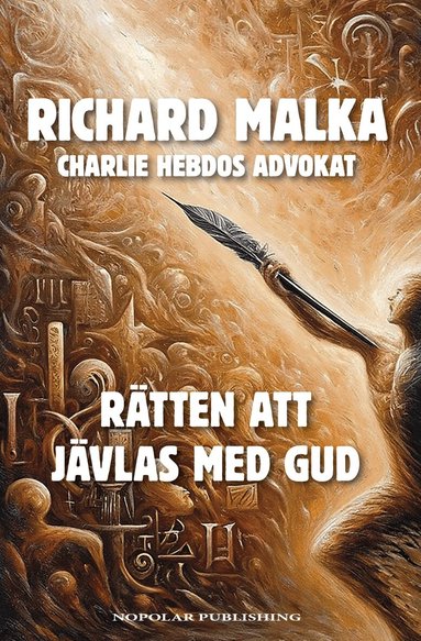 Richard Malka - Rätten att jävlas med Gud, Inbunden