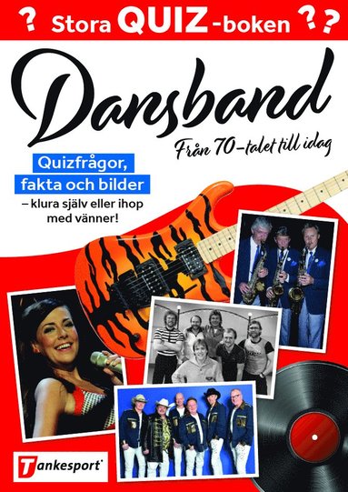bokomslag Stora quizboken. Dansband : från 70-talet till idag