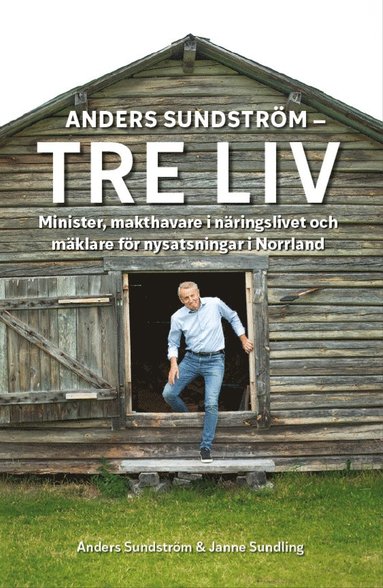 bokomslag Anders Sundström - Tre Liv