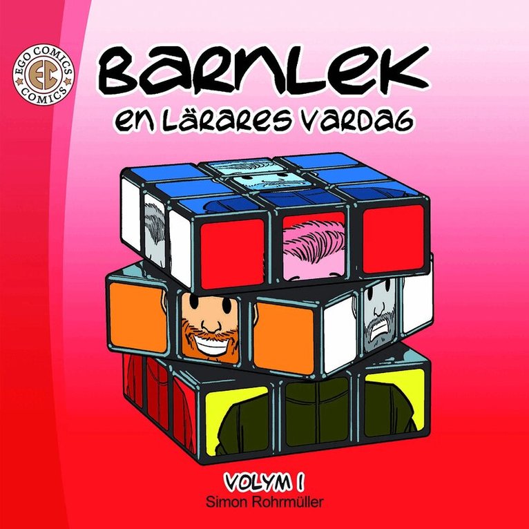 Barnlek: en lärares vardag volym 1