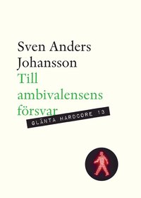 bokomslag Till ambivalensens försvar