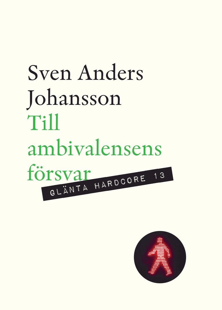 Till ambivalensens försvar 1