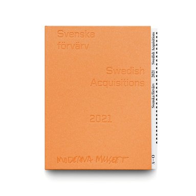 Katarina Wadstein MacLeod, Mathias Danbolt, Gitte Ørskou - Svenska förvärv / Swedish Acquisitions, Inbunden