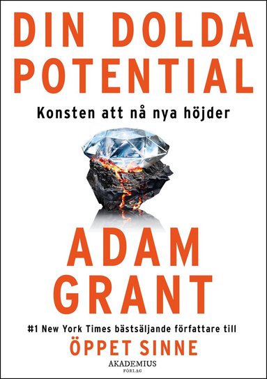 Adam Grant - Din dolda potential : konsten att nå nya höjder, Häftad