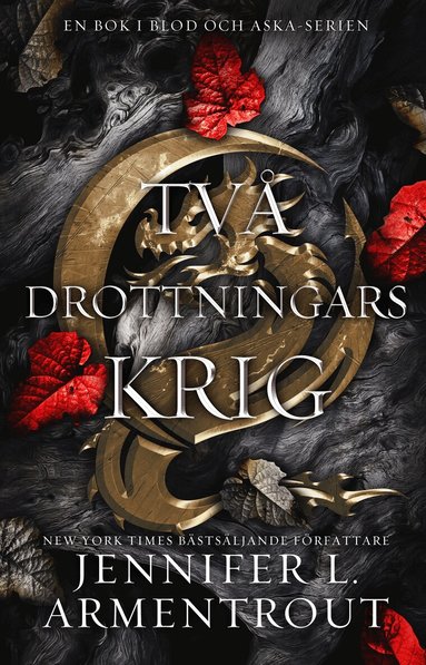 Jennifer L. Armentrout - Två drottningars krig, Häftad