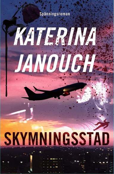 Katerina Janouch - Skymningsstad, Häftad
