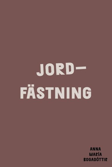 Anna María Bogadóttir - Jordfästning, Häftad