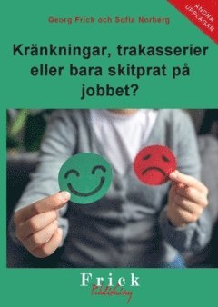 bokomslag Kränkningar, trakasserier eller bara skitprat på jobbet?