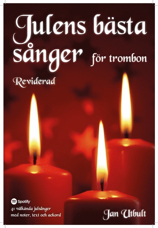 Julens bästa sånger för trombon Reviderad (med duettstämmor)