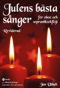 bokomslag Julens bästa sånger för oboe och sopranblockflöjt Reviderad med duettstämmor