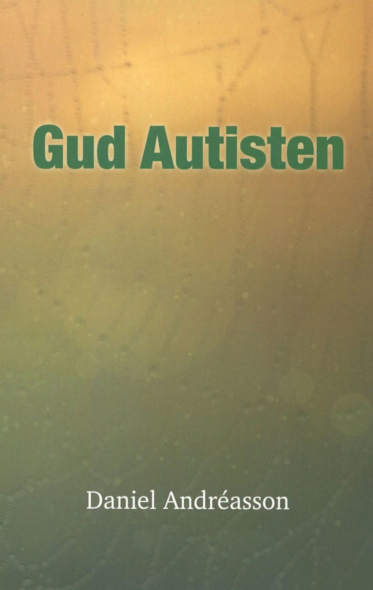 Gud Autisten 1