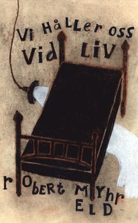 bokomslag Vi håller oss vid liv