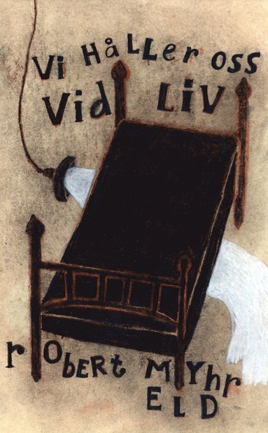bokomslag Vi håller oss vid liv