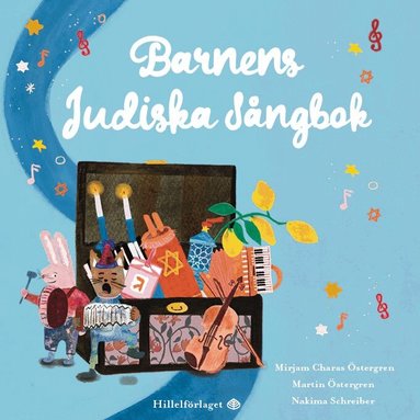 Mirjam Charas Östergren, Martin Östergren, Nakima Ackerhans-Schreiber - Barnens judiska sångbok, Inbunden